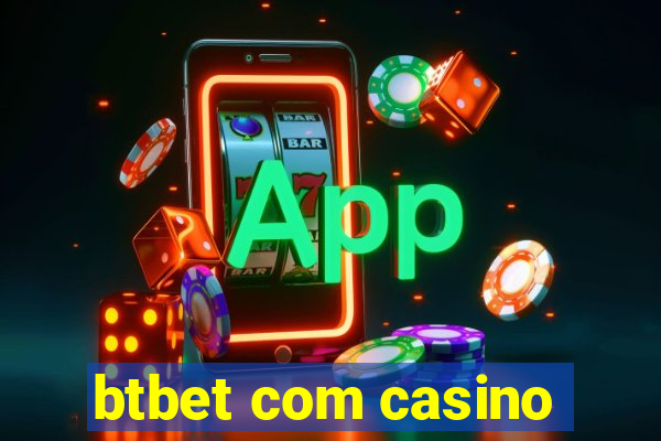 btbet com casino